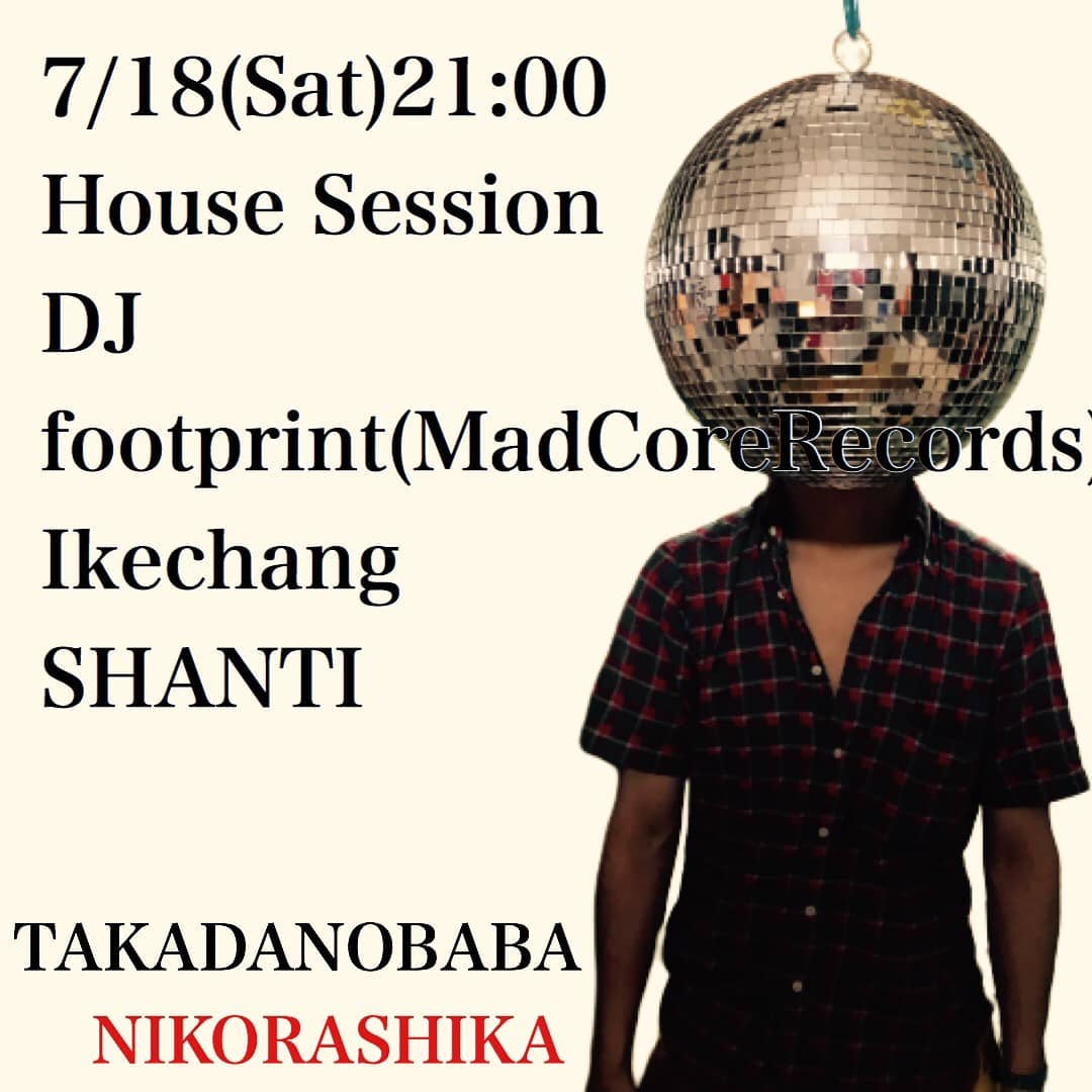House Session at NIKORASHIKA